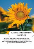 BUSINESS ADMINISTRATION CORE EXAM STUDY QUESTIONS NEWEST FULL STUDY GUIDE REVIEW&semi; ACTUAL EXAM QUESTIONS BANK&semi; COMPLETE ACCURATE QUIZZES WITH VERIFIED ANSWERS