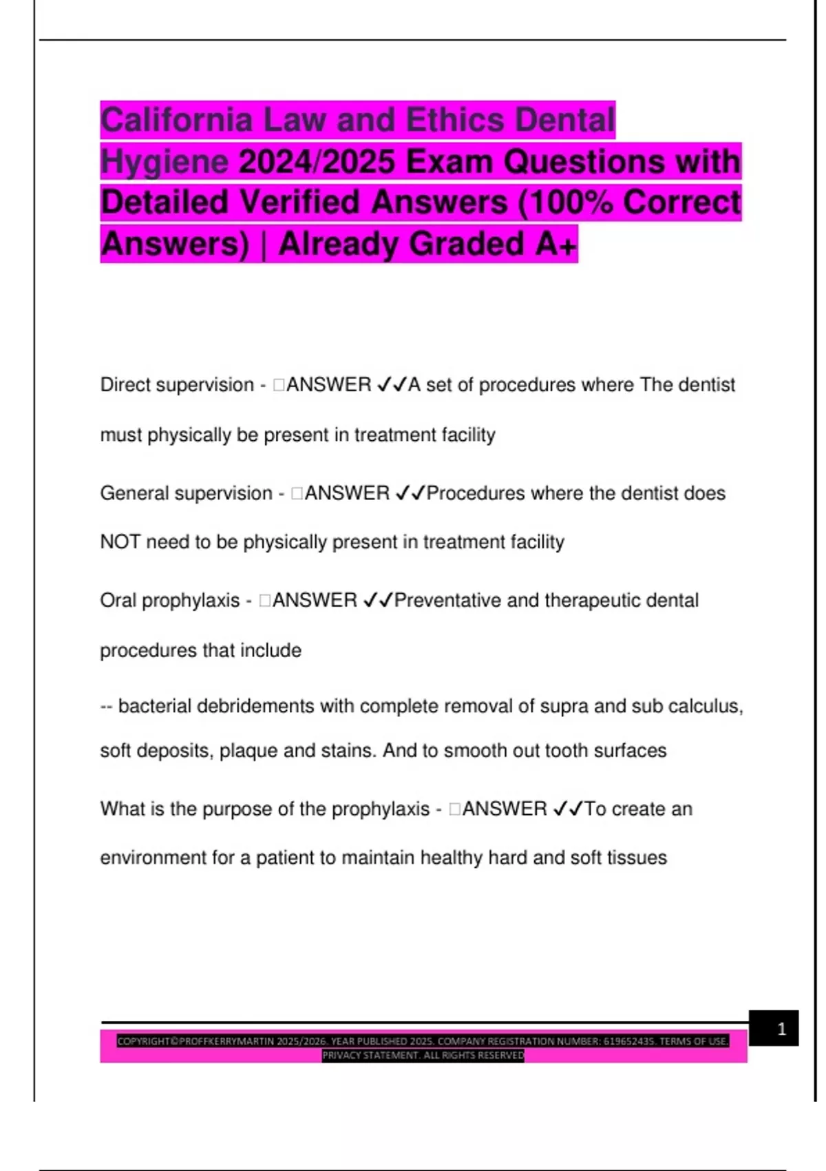 California Law and Ethics Dental Hygiene 2024/2025 Exam Questions with ...