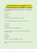 Advanced Patient Care Final ACTUAL  Exam Questions and CORRECT Answers 