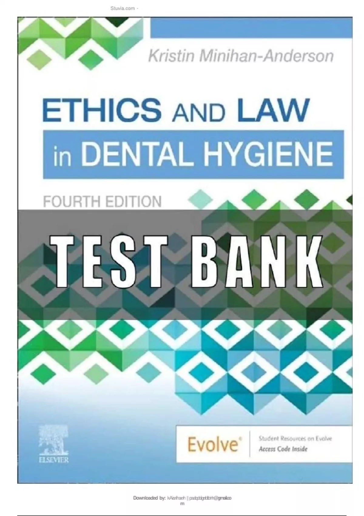 TEST BANK ETHICS AND LAW IN DENTAL HYGIENE (4TH ED) BY KRISTIN MINIHAN ...