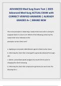 ADVANCED Med Surg Exam Test &vert; 2025  Advanced Med-Surg ACTUAL EXAM with  CORRECT VERIFIED ANSWERS &vert; ALREADY  GRADED A&plus; &vert; BRAND NEW 