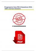 Progressive Care RN A Questions With Correct Solutions 2025