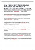NHA PHLEBOTOMY EXAM 2024&sol;2025 QUESTIONS AND ANSWERS ALL ANSWERS 100&percnt; CORRECTLY VERIFIED