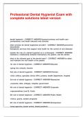 Professional Dental Hygienist Exam with complete solutions latest version&period;