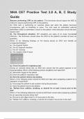 NHA CET Practice Test 2&period;0 A&comma; B&comma; C Study Guide Questions Answered Correct with 100&percnt; Verified Answers & Rationales&comma; A&plus; Rated&period;