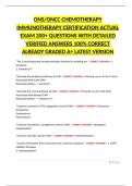 ONS&sol;ONCC CHEMOTHERAPY IMMUNOTHERAPY CERTIFICATION ACTUAL EXAM 200&plus; QUESTIONS WITH DETAILED VERIFIED ANSWERS 100&percnt; CORRECT ALREADY GRADED A&plus; LATEST VERSION