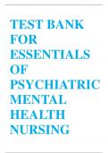 TEST BANK FOR ESSENTIALS OF PSYCHIATRIC MENTAL HEALTH NURSIN