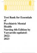 Test Bank for Essentials of Psychiatric Mental Health Nursing 4th Edition by Varcarolis-updated- 2022- 2023  