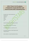 OPAT Week 9 &lpar;LE Prosthetics Componentry&rpar; Exam Questions And Answers &vert;Latest 2025 &vert; Guaranteed Pass