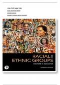 FULL TEST BANK FOR RACIAL AND ETHNIC GROUPS SIXTEENTH EDITION RICHARD T&period; SCHAEFER&comma; DEPAUL UNIVERSITY