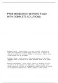 PTCB MEDICATION HISTORY EXAM WITH COMPLETE SOLUTIONS