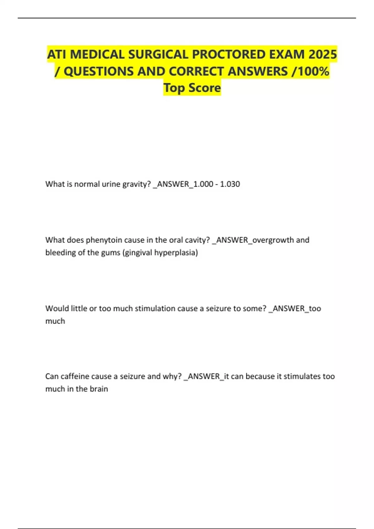 ATI MEDICAL SURGICAL PROCTORED EXAM 2025 / QUESTIONS AND CORRECT ...
