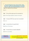 Pesticide Regulation Exam Study Guide &lpar;CA&rpar; Questions and Correct Detailed Answers &lpar;Verified  Answers&rpar; &vert;&vert;Already Graded A&plus;&vert;&vert;Newest Version
