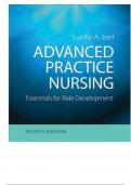 ADVANCED PRACTICE NURSING ESSENTIALS FOR ROLE DEVELOPMENT 4TH EDITION JOEL TEST BANK 1ALL CHAPTERS COVERED LATEST 2025&comma;2026