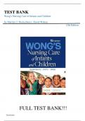 Test Bank for Wong's Nursing Care of Infants and Children 12th Edition by Marilyn J&period; Hockenberry &comma; ISBN&colon; 9780323776707 &vert;All Chapters 1-34&vert;&vert;Complete Guide A&plus;&vert;  Questions and answers
