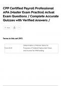 CPP Certified Payroll Professional APA &lpar;Master Exam Practice&rpar; Actual Exam Questions &sol; Complete Accurate Quizzes with Verified Answers &sol;
