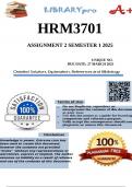 HRM3701 Assignment 2 &lpar;100&percnt; COMPLETE ANSWERS&rpar; Semester 1 2025 - DUE 27 March 2025