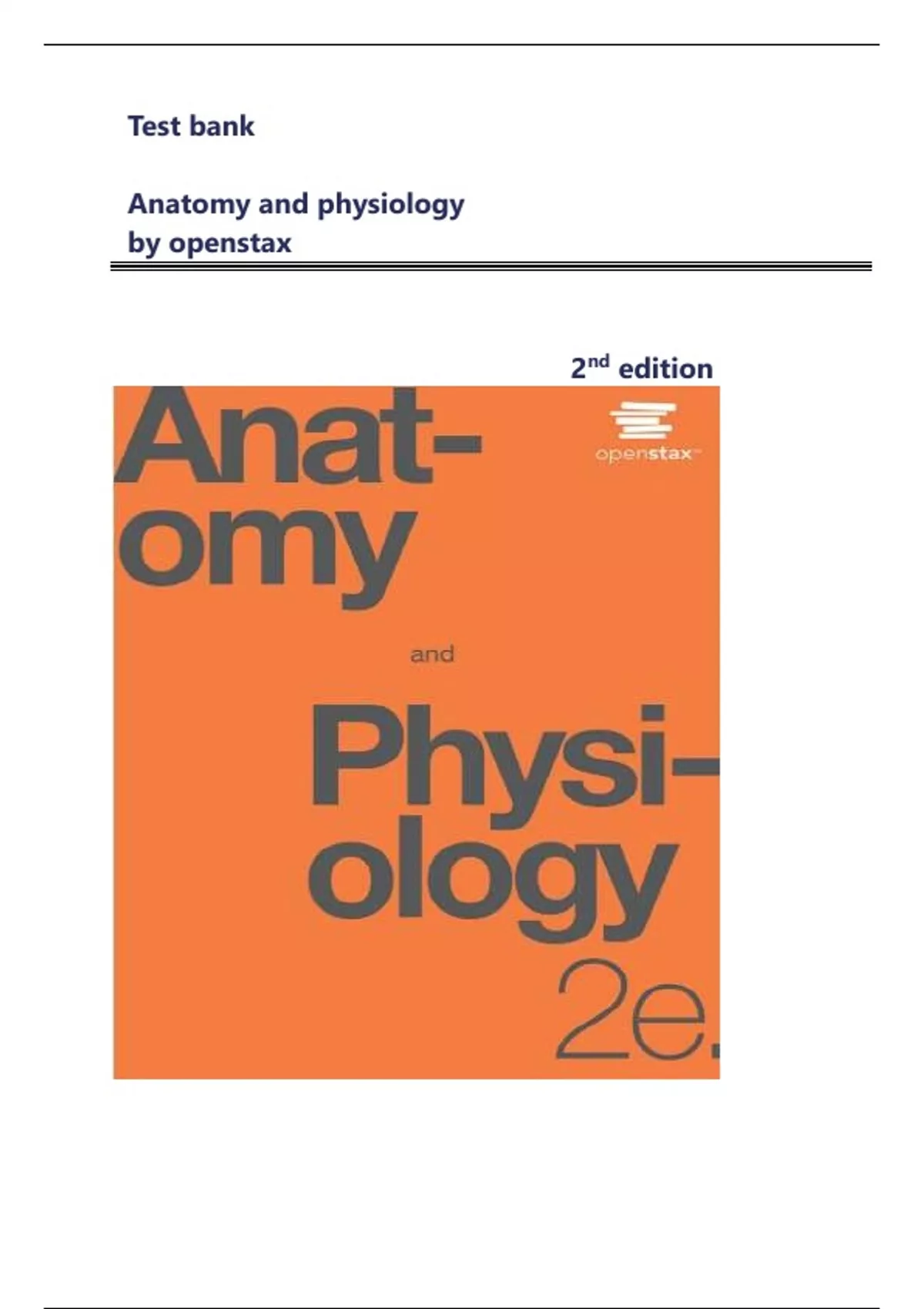 ANATOMY AND PHYSIOLOGY 2E TEST BANK visual data 7