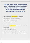 SUFFOLK POLICE ACADEMY COMP 1 MATERIAL  EXAM &vert; 2025 COMPLETE COMP 1 MATERIAL  SUFFOLK POLICE ACADEMY ACTUAL EXAM  WITH CORRECT VERIFIED ANSWERS &vert;  ALREADY GRADED A&plus; &vert; BRAND NEW
