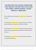 LAW AND ETHICS FOR CA DENTAL HYGIENE EXAM  &vert; 2025 COMPLETE LAW AND ETHICS ACTUAL EXAM  WITH CORRECT VERIFIED ANSWERS &vert; ALREADY  GRADED A&plus; &vert; BRAND NEW