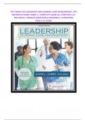 TEST BANK FOR LEADERSHIP AND NURSING CARE MANAGEMENT&comma; 6TH EDITION BY DIANE HUBER &vert;&vert; COMPLETE GUIDE ALL CHAPTERS 1-27 INCLUDED&vert;&vert; VERIFIED QUESTIONS & ANSWERS&vert;&vert; GURANTEED PASS&vert;&vert; A&plus; GUIDE