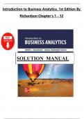Solution manual for Introduction to Business Analytics&comma; 1st Edition by Richardson and Watson&comma; Chapter 1 to 12 complete editon