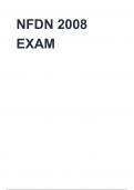 NFDN 2008 Exam Questions with correct answers&comma; A&plus; Rated