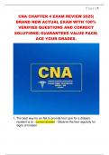 CNA CHAPTER 4 EXAM REVIEW 2025&vert;  BRAND NEW ACTUAL EXAM WITH 100&percnt;  VERIFIED QUESTIONS AND CORRECT  SOLUTIONS&vert; GUARANTEED VALUE PACK&vert;  ACE YOUR GRADES&period;