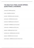 TJC Med Term FINAL EXAM SPRING QUESTIONS & ANSWERS
