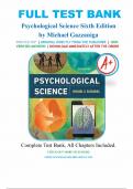 TEST BANK FOR PSYCHOLOGICAL SCIENCE 6TH EDITION BY MICHAEL S&period; GAZZANIGA