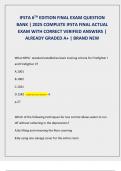 IFSTA 6TH EDITION FINAL EXAM QUESTION  BANK &vert; 2025 COMPLETE IFSTA FINAL ACTUAL  EXAM WITH CORRECT VERIFIED ANSWERS &vert;  ALREADY GRADED A&plus; &vert; BRAND NEW