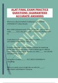 ALAT FINAL EXAM PRACTICE QUESTIONS &vert;GUARANTEED ACCURATE ANSWERS