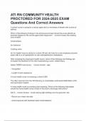 ATI RN COMMUNITY HEALTH PROCTORED FOR 2024-2025 EXAM Questions And Correct Answers