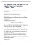 AUTISM SPECTRUM DISORDER EXAM 1 QUESTIONS AND ANSWERS CORRECT 100&percnt;