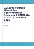 ZUL2606 Portfolio &lpar;Ukuhlolwa ngePhothifoliyo&rpar; Semester 1 &lpar;ISIMESTA YOKU-1&rpar; &vert; Due May 2025