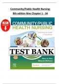 Test Bank - Community&sol;Public Health Nursing 8th Edition - Nies - All 34 Chapters & Rationales Included