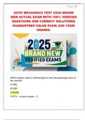 AUTO MECHANICS TEST 2025&vert; BRAND  NEW ACTUAL EXAM WITH 100&percnt; VERIFIED  QUESTIONS AND CORRECT SOLUTIONS&vert;  GUARANTEED VALUE PACK&vert; ACE YOUR  GRADES&period; 