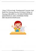 14nsg 3130 test bank  Fundamental Concepts And  Skills For Nursing Practice II &lpar;Galen College of  Nursing&rpar; GRADED A&plus; GUARANTEED PASS  QUESTIONAS AND ANSWERS WITH  DETAILED RATIONALES 