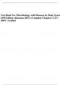 Test Bank For Microbiology with Diseases by Body System 6TH Edition &lpar;Bauman 2023&rpar; &vert; Complete Chapters 1-27 &vert; 100&percnt; Verified  