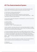 Practice Questions on ATI The Gastrointestinal System  Latest Update ( A+ GRADED )