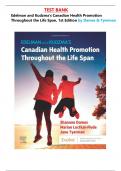 TEST BANK For Edelman and Kudzma's Canadian Health Promotion Throughout the Life Span&comma; 1st Edition by Dames & Tyerman&comma; All 25 Chapters Covered&comma;Latest