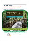Test Bank Complete&lowbar; Addiction Treatment&colon; A Strengths Perspective 4th Edition By Katherine Van Wormer & Diane Rae Davis&vert; All Chapters 1-13&vert; 4 Units&vert; Latest Version&comma; Verified Answers With Rationale&vert; Grade A&plus;