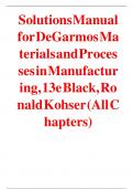 solutions manual degarmos materials and processes in manufacturing 13e black ronald kohser