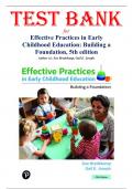 Test Bank For Effective Practices in Early Childhood Education Building a Foundation&comma; 5th Edition by Sue Bredekamp Gail E&period; Joseph Chapter 1-16