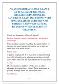 NR 293 PHARMACOLOGY EXAM 2  ACTUAL EXAM 2025 WELL  RESEARCHED COMPLETE  ACCURATE EXAM QUESTIONS WITH  100&percnt; DETAILED VERIFIED AND  CORRECT ANSWERS ACTUAL  BRAND-NEW EXAM ALREADY  GRADED A&plus; 