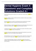 Dental Hygiene Exam 4 Questions and Complete Solutions Graded A&plus;