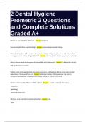 2 Dental Hygiene Prometric 2 Questions and Complete Solutions Graded A&plus;
