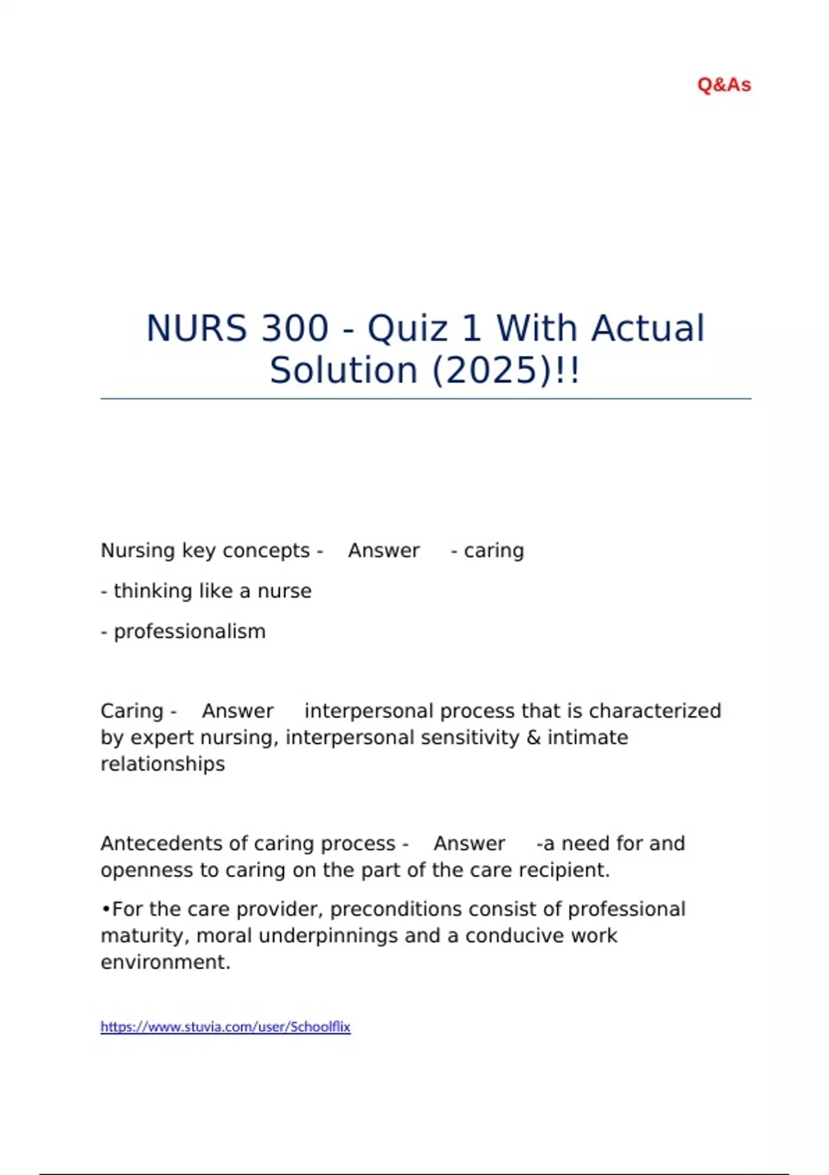 NURS 300 - Quiz 1 With Actual Solution (2025)!! - NURS 30030 - Stuvia US