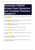 Paramedic FISDAP Airway Exam Questions and Complete Solutions Graded A&plus;