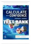 Test Bank for Calculate with Confidence 8th Edition by Deborah Gray Morris Chapter 1-24 &vert; All Chapters with Answers and Rationals